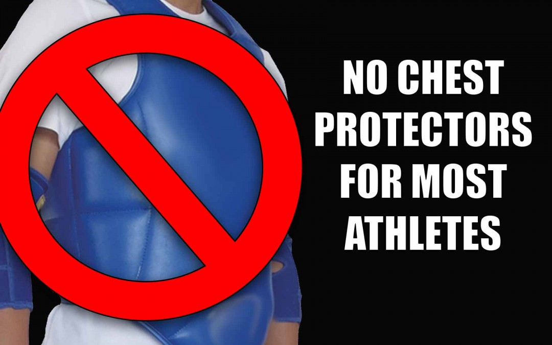 No Chest Protectors For Certain Athletes!