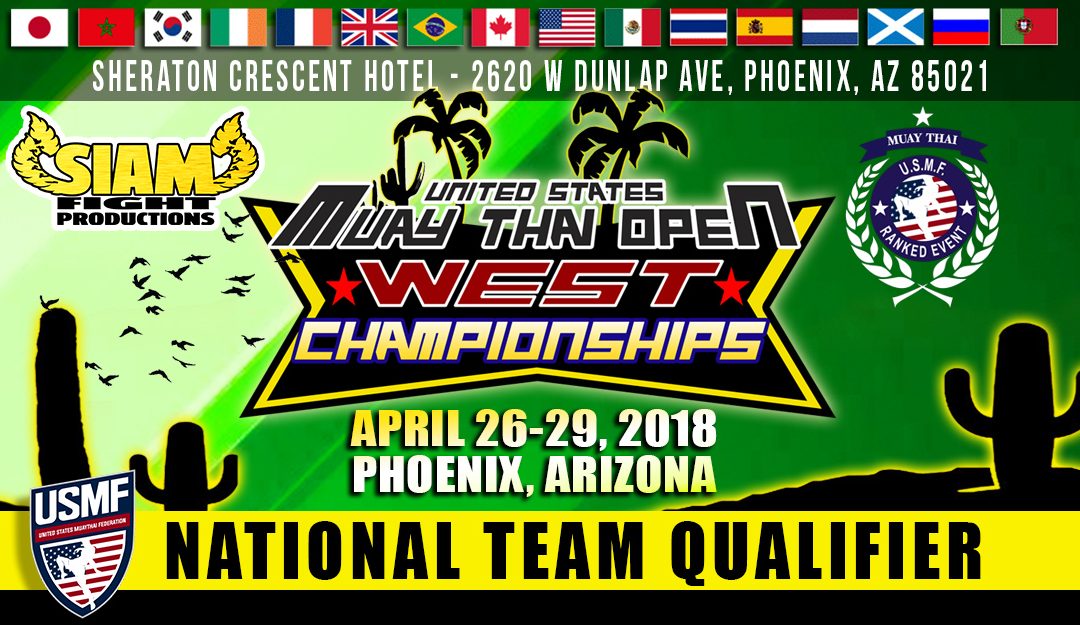The 2018 U.S. Muay Thai Open West Championships – April 26-29